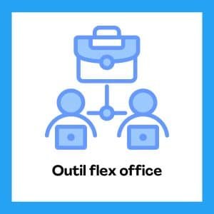 Outil flex office : révolutionnez vos espaces de travail